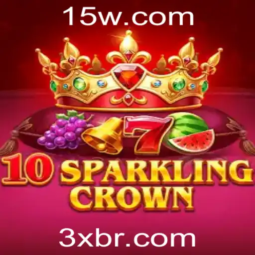 Explorando o Mundo do Jogo 10SparklingCrown com a Estratégia 3x